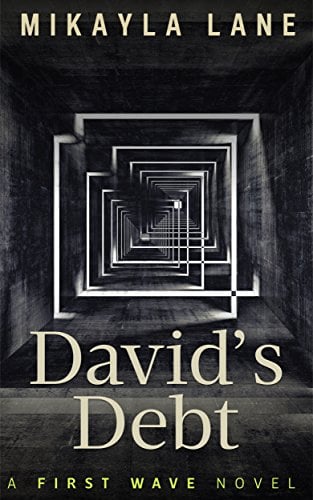 David's Debt (First Wave Book 11)
