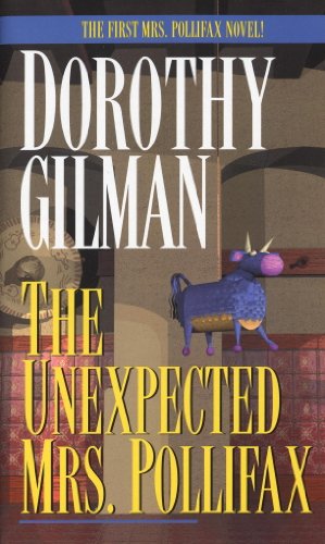The Unexpected Mrs. Pollifax (Mrs. Pollifax Series Book 1)