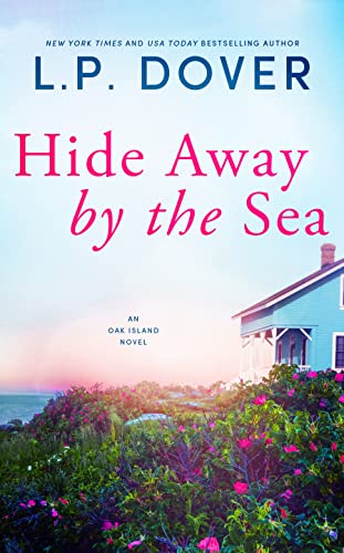 Hide Away by the Sea (An Oak Island Novel Book 1)
