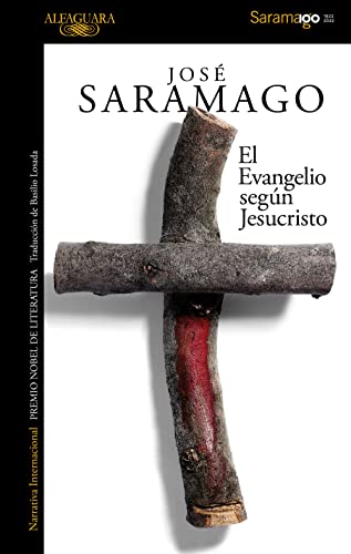 El Evangelio segn Jesucristo (Spanish Edition)