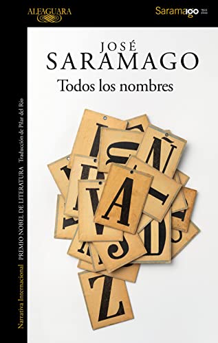 Todos los nombres (Spanish Edition)