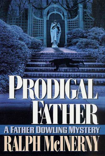 Prodigal Father: A Father Dowling Mystery (Father Dowling Mysteries Book 21)