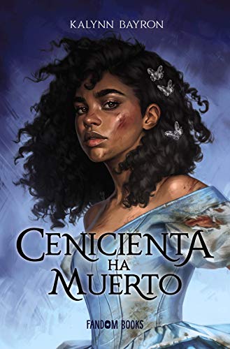 Cenicienta ha muerto (Spanish Edition)