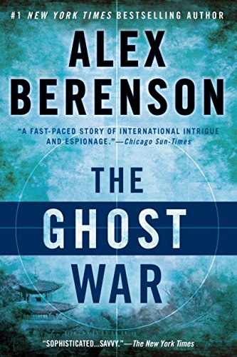 The Ghost War (A John Wells Novel)