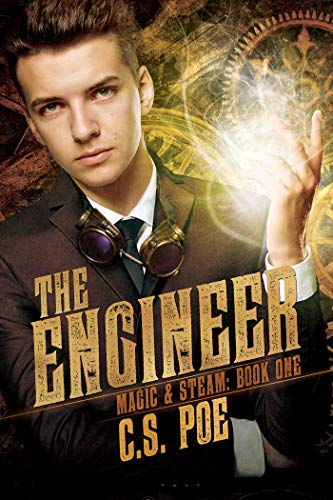 The Engineer (Magic & Steam Book 1)