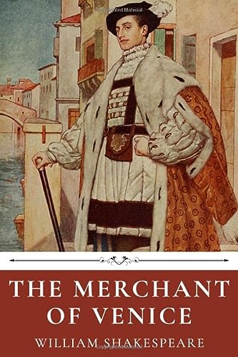 The Merchant of Venice by William Shakespeare