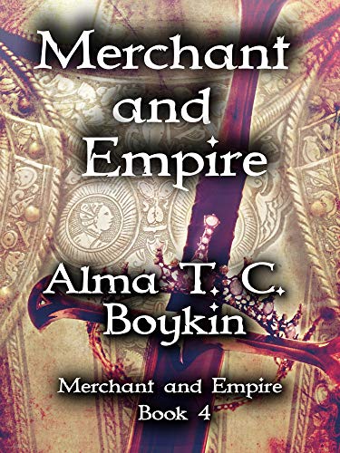 Merchant and Empire: Merchant and Empire Book Four