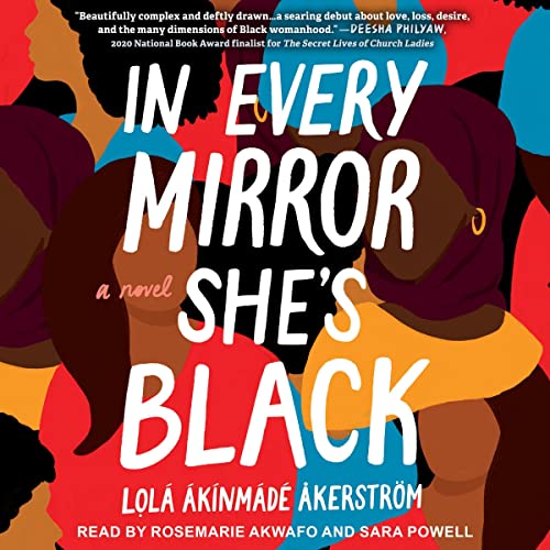 In Every Mirror Shes Black: A Novel