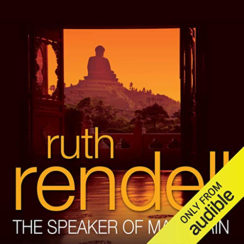 The Speaker of Mandarin: A Chief Inspector Wexford Mystery, Book 12 (Unabridged)