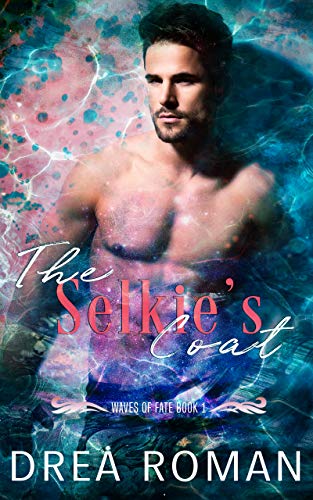 The Selkie's Coat (Waves of Fate Book 1)