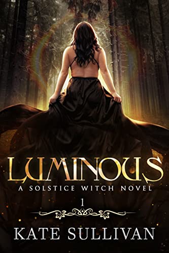 Luminous (Solstice Witch Book 1)