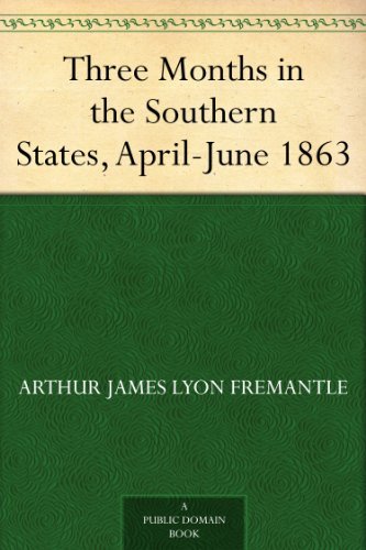 Three Months in the Southern States, April-June 1863