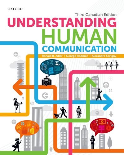 Understanding Human Communication: Third Canadian Edition