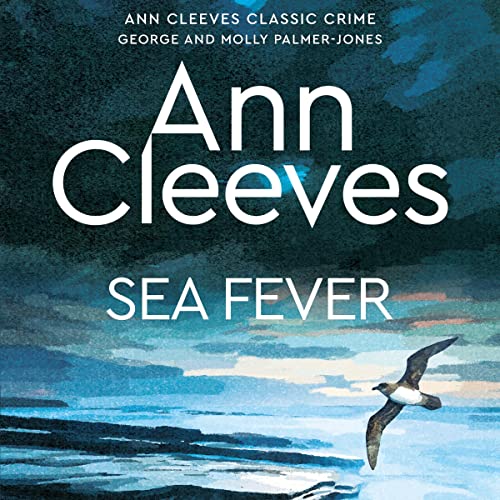 Sea Fever: Palmer-Jones, Book 5