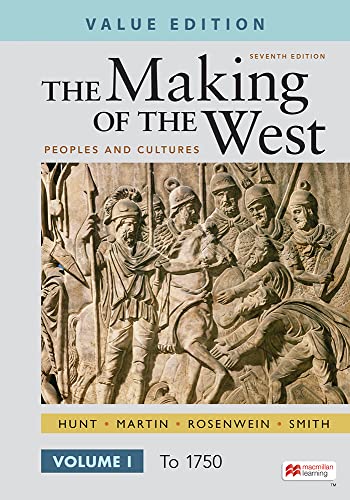 The Making of the West, Value Edition, Volume 1: Peoples and Cultures