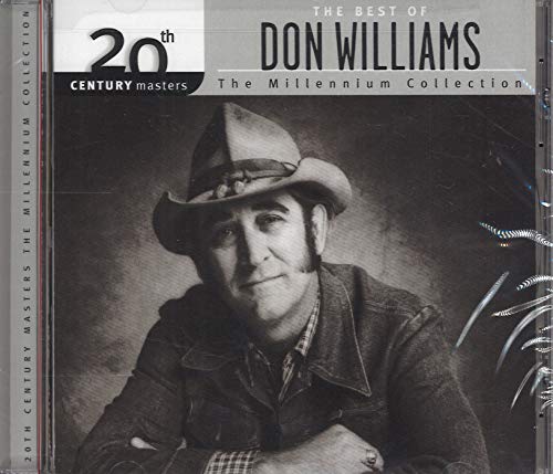 The Best of Don Williams: 20th Century Masters (Millennium Collection)