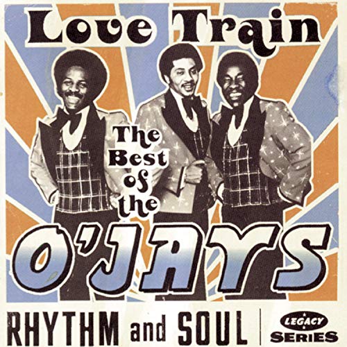 Love Train: The Best of The O'Jays