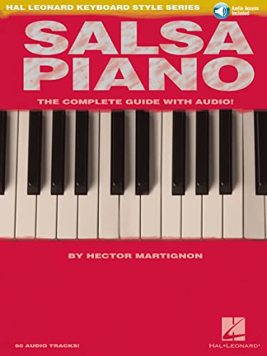 Salsa Piano - The Complete Guide with Online Audio! Hal Leonard Keyboard Style Series