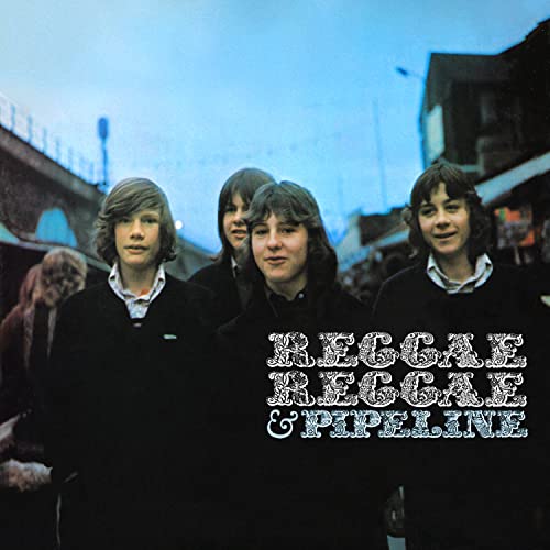 Reggae Reggae & Pipeline / Various