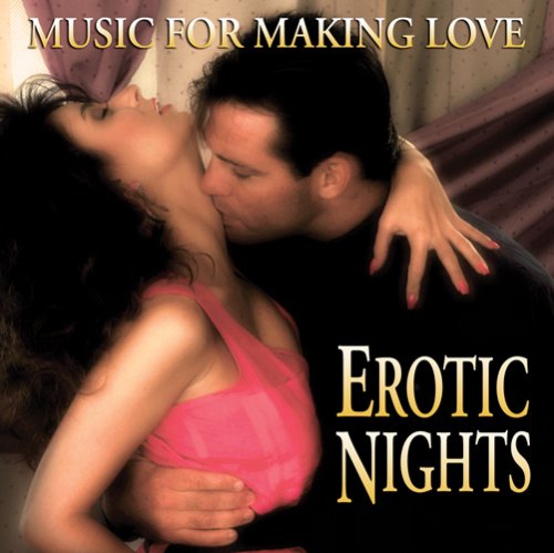 Erotic Nights - Music For Making Love