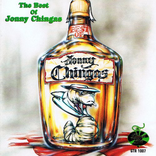 The Best Of Jonny Chingas [Explicit]