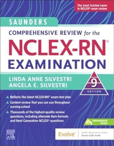 Saunders Comprehensive Review for the NCLEX-RN Examination