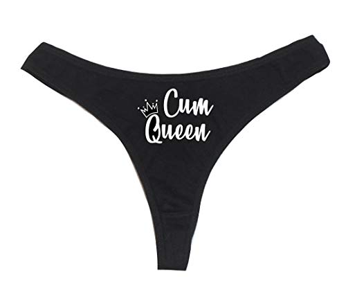 Dirty Girl Undies Cum Queen Women's High Rise Sexy Thong, Dirty Undies! Small Black