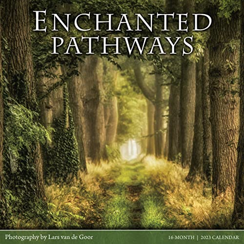 Enchanted Pathways 2023 Wall Calendar  The Photography of Lars van de Goor, 12" x 12"