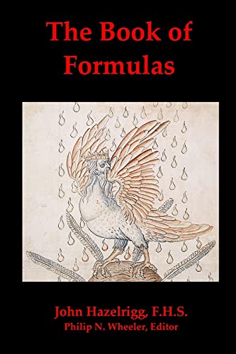 The Book of Formulas: A Book of Alchemical Formulas
