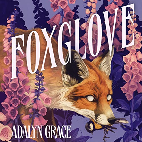 Foxglove: Belladonna, Book 2