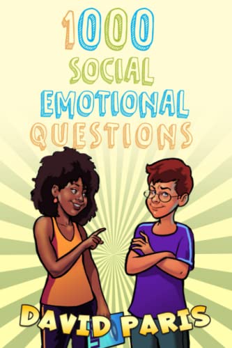 1000 Social Emotional Questions (50 Social Emotional Learning Lessons)