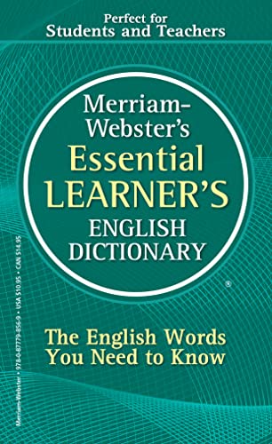 Merriam-Webster's Essential Learner's English Dictionary, Newest Edition, Mass-Market Paperback (English, Spanish and Multilingual Edition)