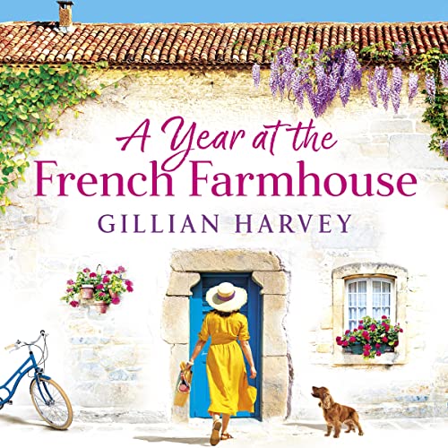 A Year at the French Farmhouse