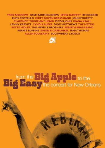 From the Big Apple to the Big Easy: The Concert for New Orleans [DVD]