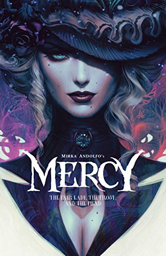 Mirka Andolfo's Mercy Vol. 1: The Fair Lady The Frost And The Fiend