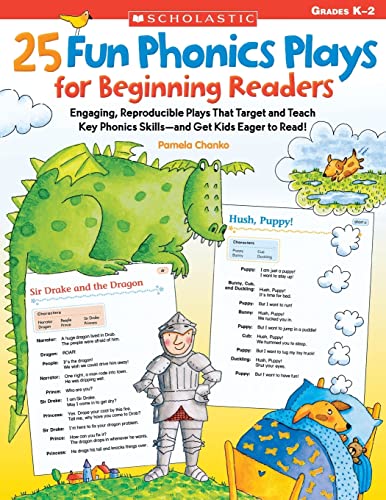 25 Fun Phonics Plays for Beginning Readers: Engaging, Reproducible Plays That Target and Teach Key Phonics Skillsand Get Kids Eager to Read!