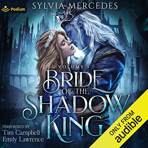 Bride of the Shadow King: Bride of the Shadow King, Book 1