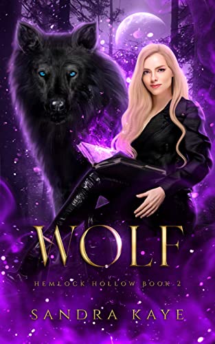 Wolf: Hemlock Hollow book 2