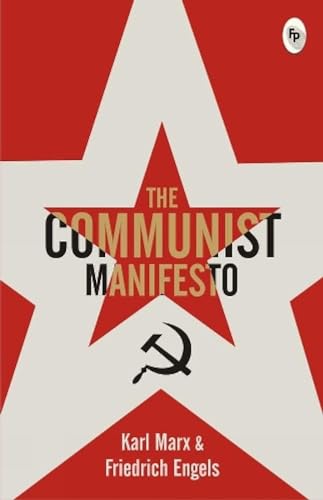 The Communist Manifesto [Feb 01, 2018] Marx, Karl