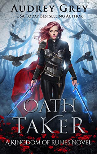 Oath Taker: Kingdom of Runes Book 1