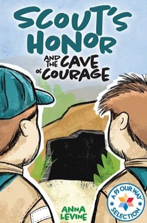 Scout's Honor and the Cave of Courage