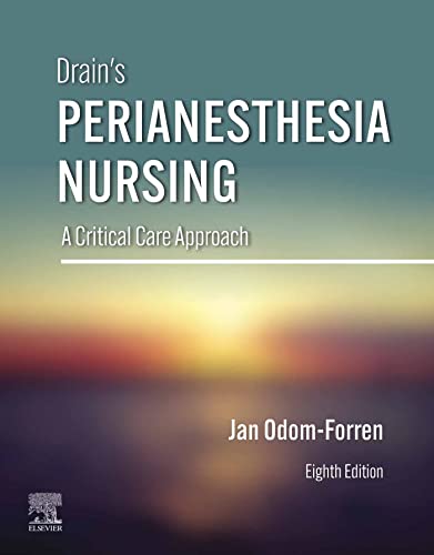 Drains PeriAnesthesia Nursing  E-Book: A Critical Care Approach