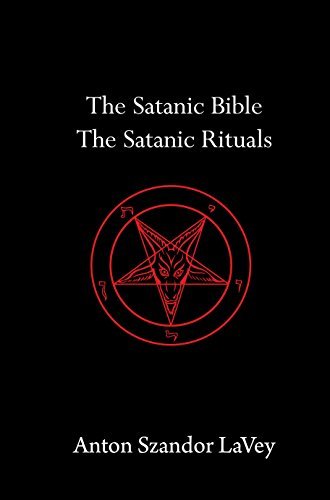 The Satanic Bible and The Satanic Rituals