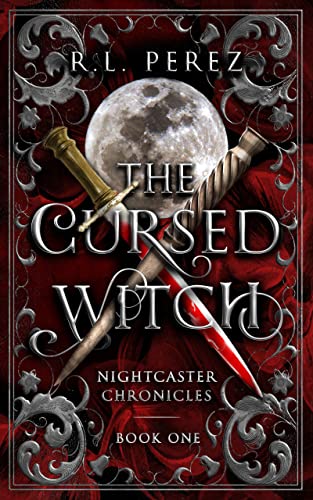 The Cursed Witch (Nightcaster Chronicles Book 1)