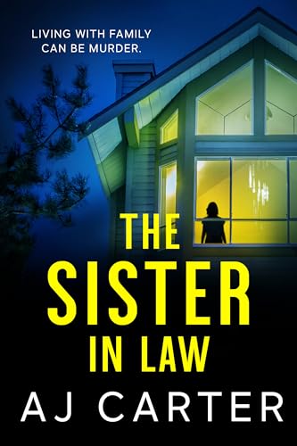 The Sister-in-Law: A gripping psychological domestic thriller full of suspense and shocking twists