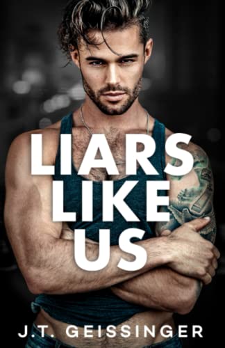 Liars Like Us (Morally Gray)