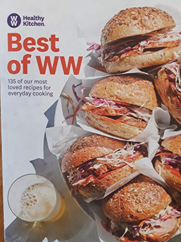 Best of WW Recipes 135 of our most loved recipes for everyday cooking