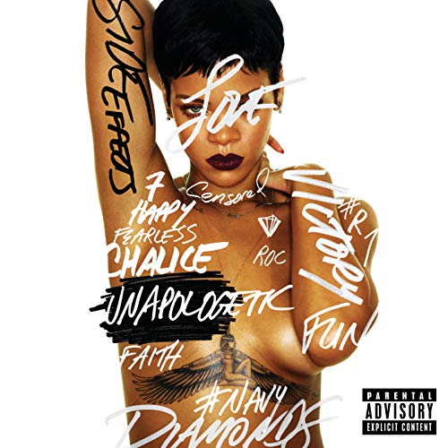 Unapologetic (Deluxe Edition) [Explicit]