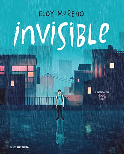 Invisible (Edicin Ilustrada) / Invisible (Illustrated Edition) (Spanish Edition)