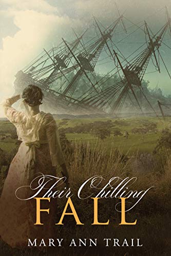 Their Chilling Fall: A Historical Mystery of 1804
